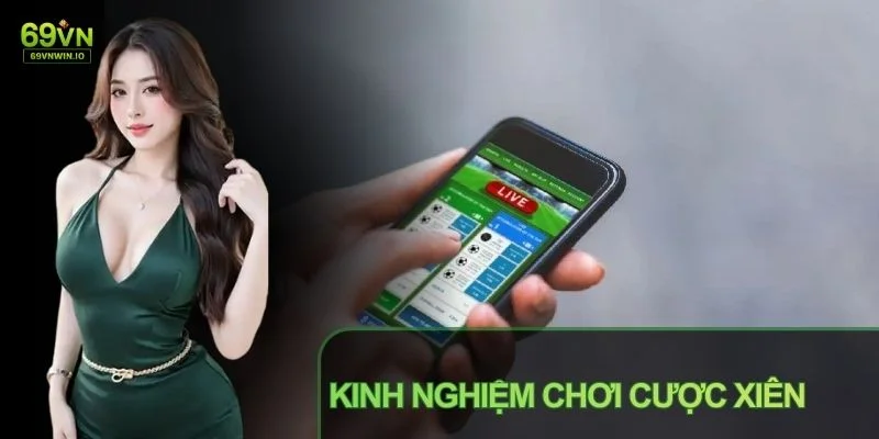 Biết cược xiên là gì sẽ biết được kinh nghiệm chơi hay
